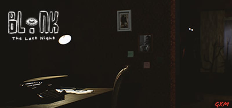 BLINK: The Last Night