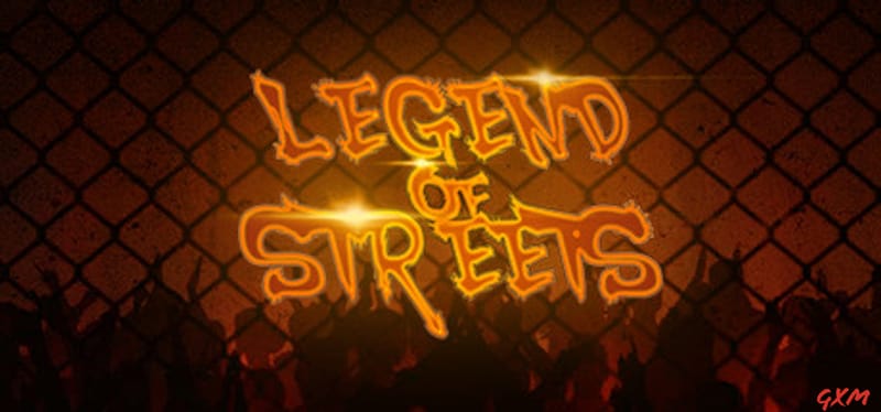 Legend of Streets