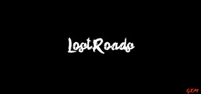 Lost Roads