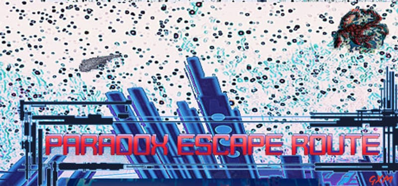 Paradox Escape Route Poster