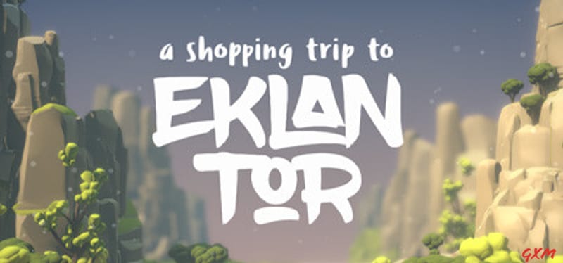 A Shopping Trip to Eklan Tor Poster