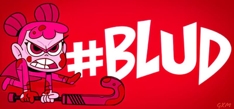 #BLUD Poster