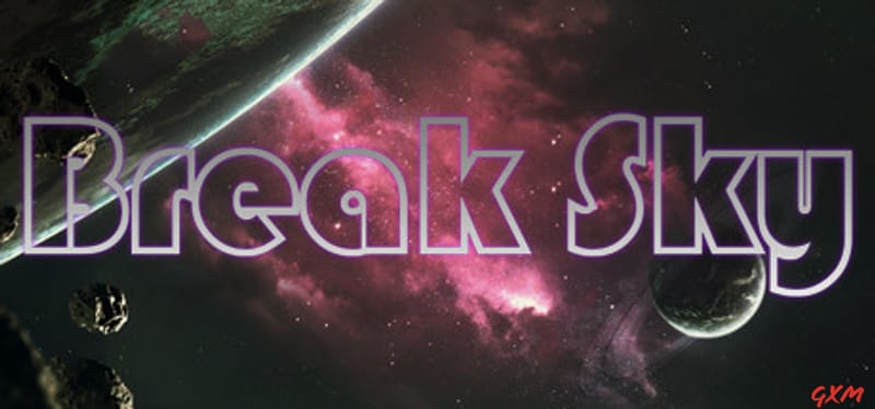 Break Sky Poster