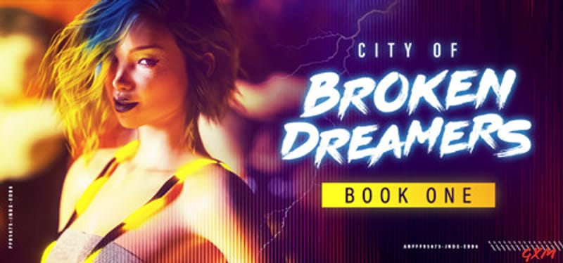 City of Broken Dreamers: Book One Poster