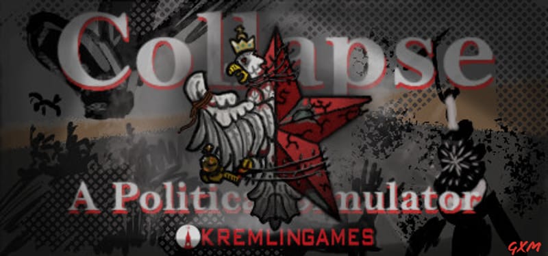 Collapse: A Political Simulator Poster