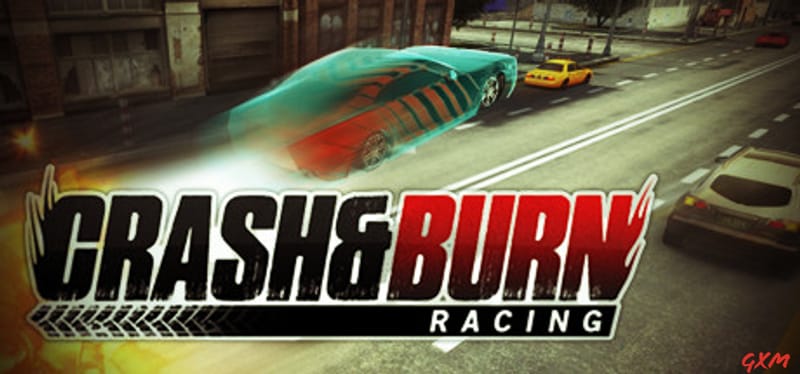 Crash and Burn Racing Poster