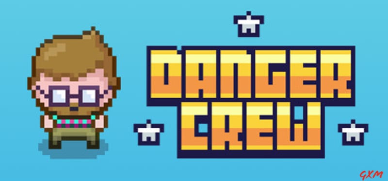 Danger Crew Poster