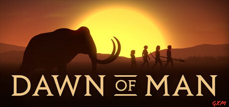 Dawn of Man Poster