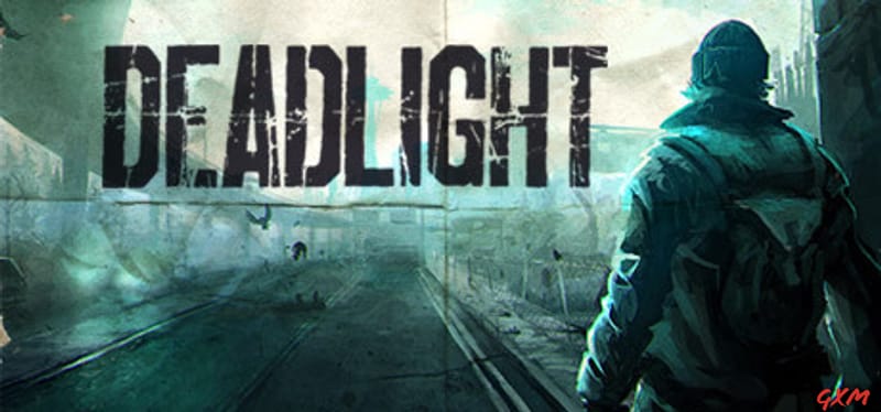 Deadlight Poster