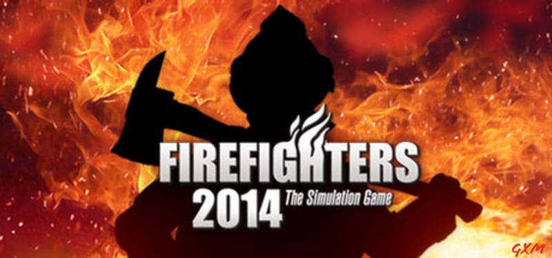 Firefighters 2014 Poster