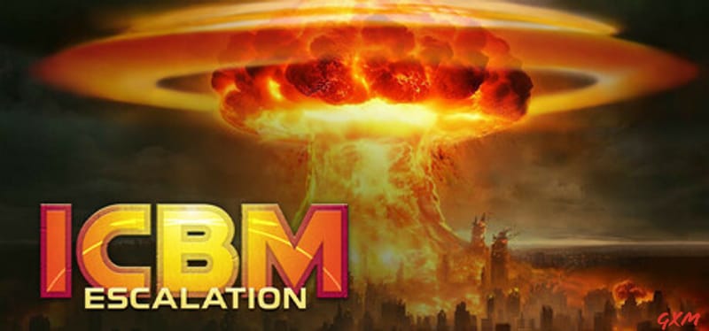 ICBM: Escalation Poster