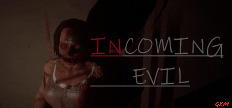Incoming Evil Poster