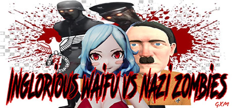 Inglorious Waifu VS Nazi Zombies Poster