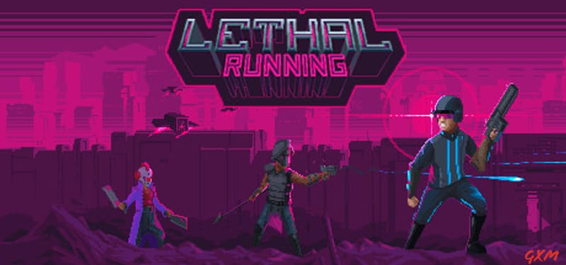 Lethal Running Poster