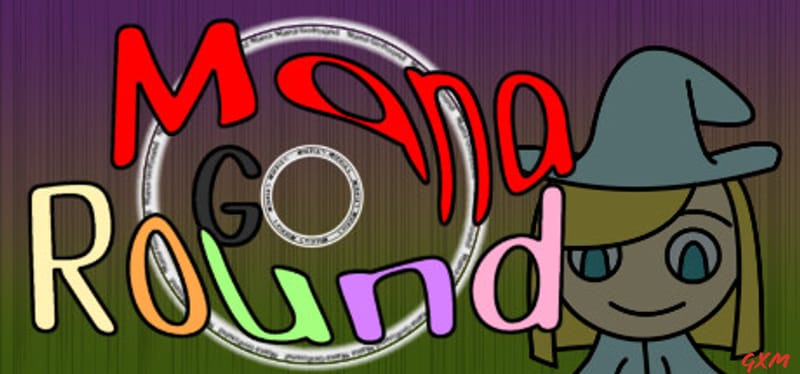 Mana Go Round Poster