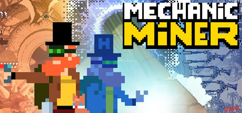 Mechanic Miner Poster