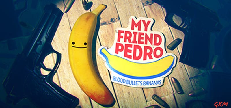My Friend Pedro Poster