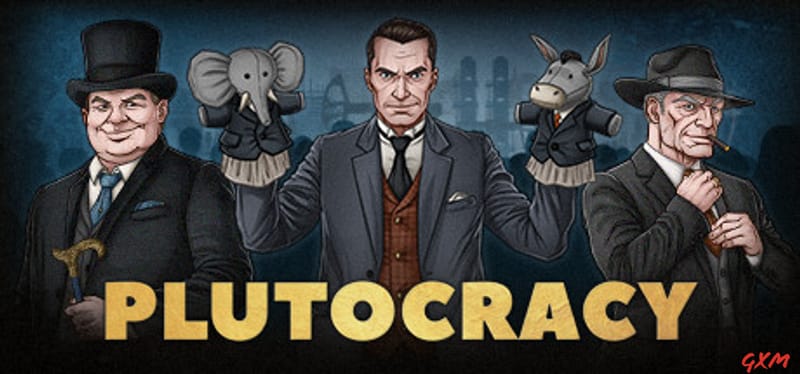 Plutocracy Poster