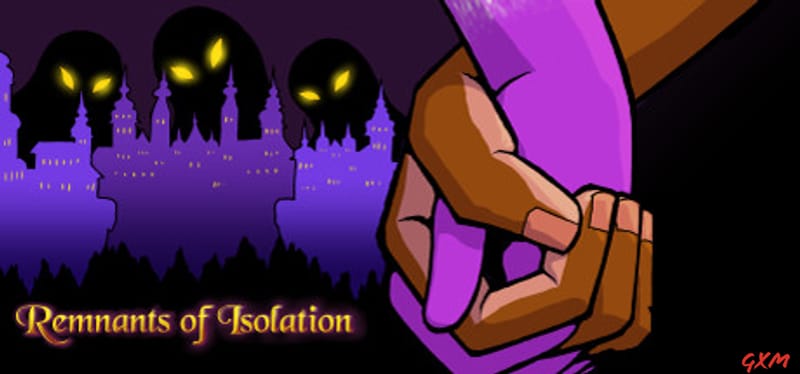 Remnants Of Isolation Poster