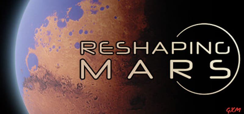 Reshaping Mars Poster