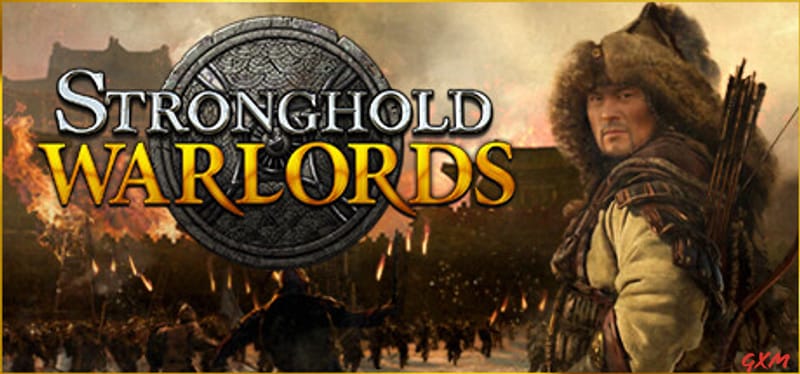 Stronghold: Warlords Poster