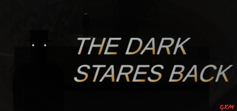 The Dark Stares Back Poster