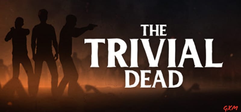 The Trivial Dead Poster