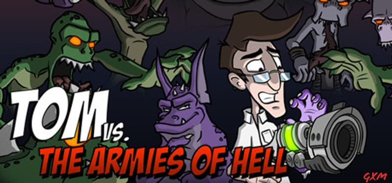 Tom vs. The Armies of Hell Poster