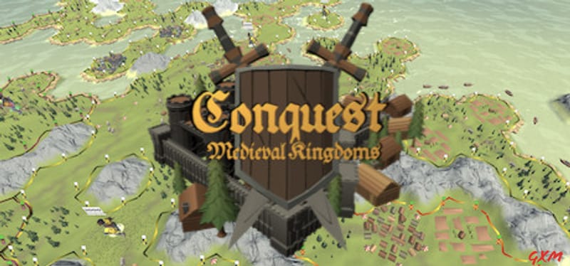 Conquest: Medieval Kingdoms