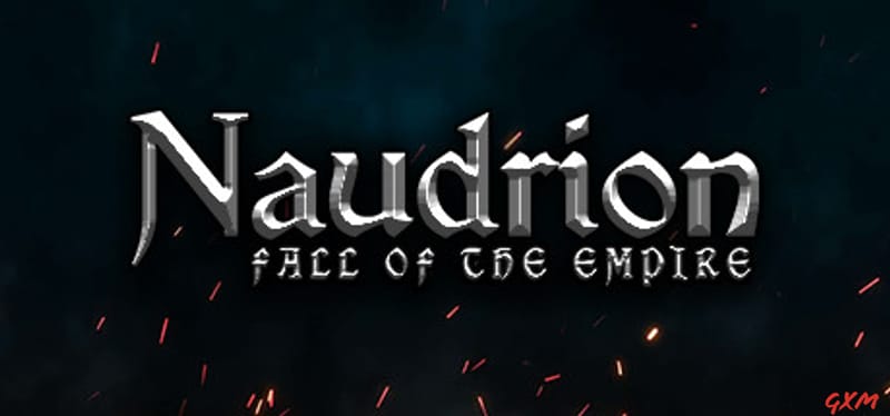 Naudrion: Fall of The Empire