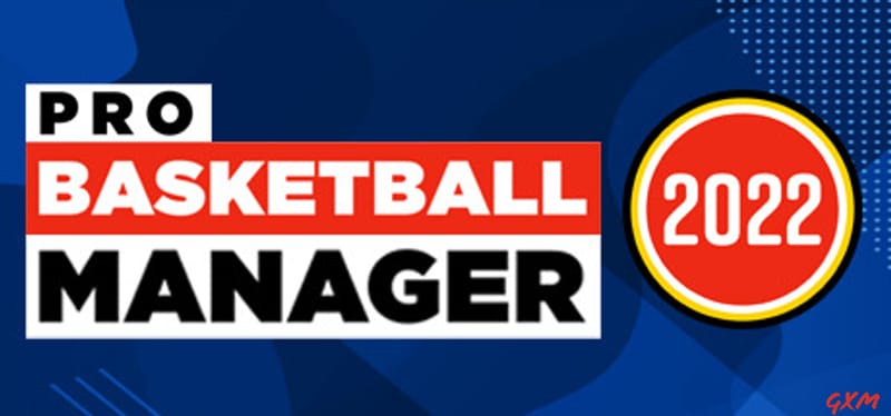 Pro Basketball Manager 2022