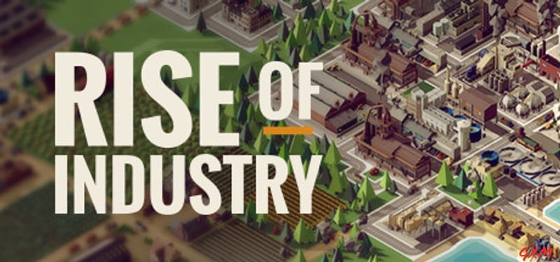 Rise of Industry