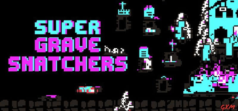 Super Grave Snatchers
