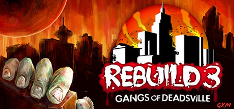 Rebuild 3: Gangs of Deadsville Poster